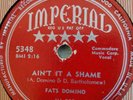 AIN'T IT A SHAME FATS DOMINO 78RPM IMPERIAL 5348