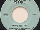 45 SOUL / LOVE WARMTH & AFFECTION / TALKING BOUT LOVE / NYCT / LISTEN