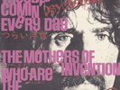 Frank Zappa-Trouble comin every day/Who are the brain police? 7