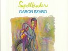 SZABO, Gabor - Spellbinder (Verve Vault) - Vinyl (gatefold 180 gram vinyl LP)