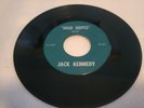 Jack Kennedy – “High Hopes” / “All the Way” – KB Records - Rare JFK Campaign 45