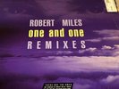 Robert Miles - One And One (Remixes) - Vinyl - Used