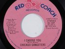 Sweet Soul 45 CHICAGO GANGSTERS I Choose You RED COACH HEAR h