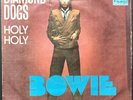 DAVID BOWIE – 1974 YUGOSLAVIA Import 7” Single 45 – Diamond Dogs / Holy Holy