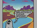 RELATIVELY CLEAN RIVERS RELATIVELY CLEAN RIVERS LP