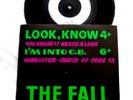 The Fall - Look, Know / I'm Into CB 7