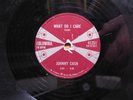 Johnny Cash Rockabilly Canada 78 What Do I Care bw All Over Again on Columbia