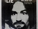 CHARLES MANSON LIE: THE LOVE AND TERROR CULT Awareness Records AWARE 1 US LP