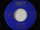Rock & Roll 45 - Glen Garrison And The Note Kings - Lovin' Lorene - Crest VG+