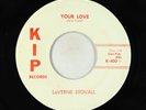Rockabilly 45 - LaVerne Stovall - Your Love - Kip VG+