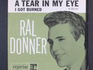 RAL DONNER: i got burned / a tear in my eye REPRISE 7