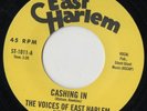 The Voices Of East Harlem - Cashing In / Just Believe In Me, 7