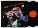 John Coltrane - Coltrane Live At Birdland LP - Impulse  - SMAS-90232 Club VG+