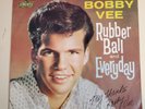 Bobby Vee  RUBBER BALL / EVERYDAY (PROMO ROCK 45/PS) #55287 PLAYS VG++ NO NOISE