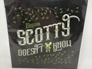 Scotty Doesnt Know 7