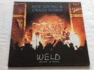 NEIL YOUNG & CRAZY HORSE - WELD (EU 1991 RELEASE - 2LP SET - GATEFOLD - VG/VG+)