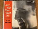 Elvis Presley EPA-965, “Any Way You Want Me” Vintage Vinyl 45 Record