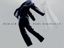 Paul Buchanan Mid Air (Vinyl) 10th Anniversary  12