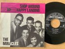 THE MIRACLES - SHOP AROUND / HAPPY LANDING - DUTCH  7” on MOTOWN - GO 42.560