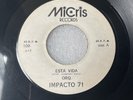 Orquesta Impacto 71 Josefina/ Esta Vida Very Rare Salsa Guaguanco 45rpm MicrisVG