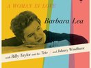 Barbara Lea A Woman In Love + 6 Bonus Tracks (180-Gram Vinyl Limited Edition)