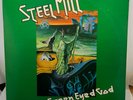 STEEL MILL   Green Eyed God. Orig Prog rock psych  LP on PENNY FARTHING. 1975