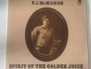 FJ McMahon - Spirit of the Golden Juice (Vinyl Reissue)