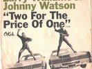 LARRY WILLIAMS/JOHNNY WATSON-PICTURE SLEEVE ONLY--(TWO FOR THE PRICE OF ONE)--PS