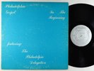 Philadelphia Delegation - In The Beginning LP - Private Modern Soul Gospel HEAR