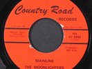 MOONLIGHTERS: mainline / was it worth it? COUNTRY ROAD 7