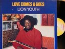 LION YOUTH : LOVE COMES & GOES. VIRGO STOMACH.    LP