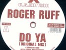 Roger Ruff - Do Ya (12