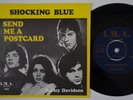 SHOCKING BLUE Send Me A Postcard SWEDEN 45 psych MONSTER mod dancer GARAGE HEAR