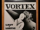 VORTEX - Laut + Lustig LP (1987) Rock-O-Rama RRR Oi/Punk 65 - TOP Zustand - RAR