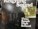 Reigning Sound Time Bomb High School LP Mustard Green Label In The Red Records