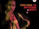 The John Coltrane Quartet Africa/brass (Vinyl) 12