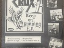 Crux / Crash* – Keep On Running E.P. / Fight For Your Life RARE Punk Oi 12