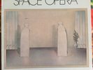 Space Opera Self Titled LP 1973 Epic Records First Press Gatefold Vinyl LP