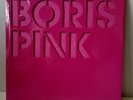 Boris : Pink Deluxe Edition Triple 12