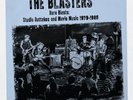 BLASTERS - RARE BLASTS: STUDIO OUTTAKES AND MOVIE MUSIC (RSD 2026 VINYL) - ROCK