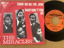 THE MIRACLES - COME ON DO THE JERK - DUTCH 7” on MOTOWN - GO 42.590.   EX+/EX