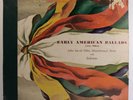 John Jacob Niles Early American Ballads X4 10