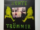 Bunte Trümmer Shape  DDR Punk