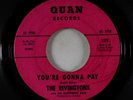 Northern Soul 45 - Rivingtons - You're Gonna Pay - Quan