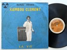 KAMBOU CLEMENT La Vie | Killer  | Soukous | Break | Afro Funk | LP HEAR