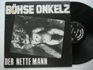Bohse Onkelz Der Nette Mann Rock-O-Rama Records 1984