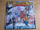 NORTH MISSISSIPPI  ALL STARS-electric blue watermelon - VG+/VG+ - ATO Records