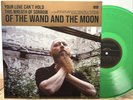 Of the Wand and the Moon - Your Love Can`t Hold This Wreath of Sorrow Vinyl