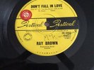Ray Brown Vinyl 45 Don't Fall In Love w Sample Sticker Festival FK-3003