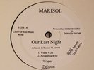 VERY RARE MARISOL / OUR LAST NIGHT 12